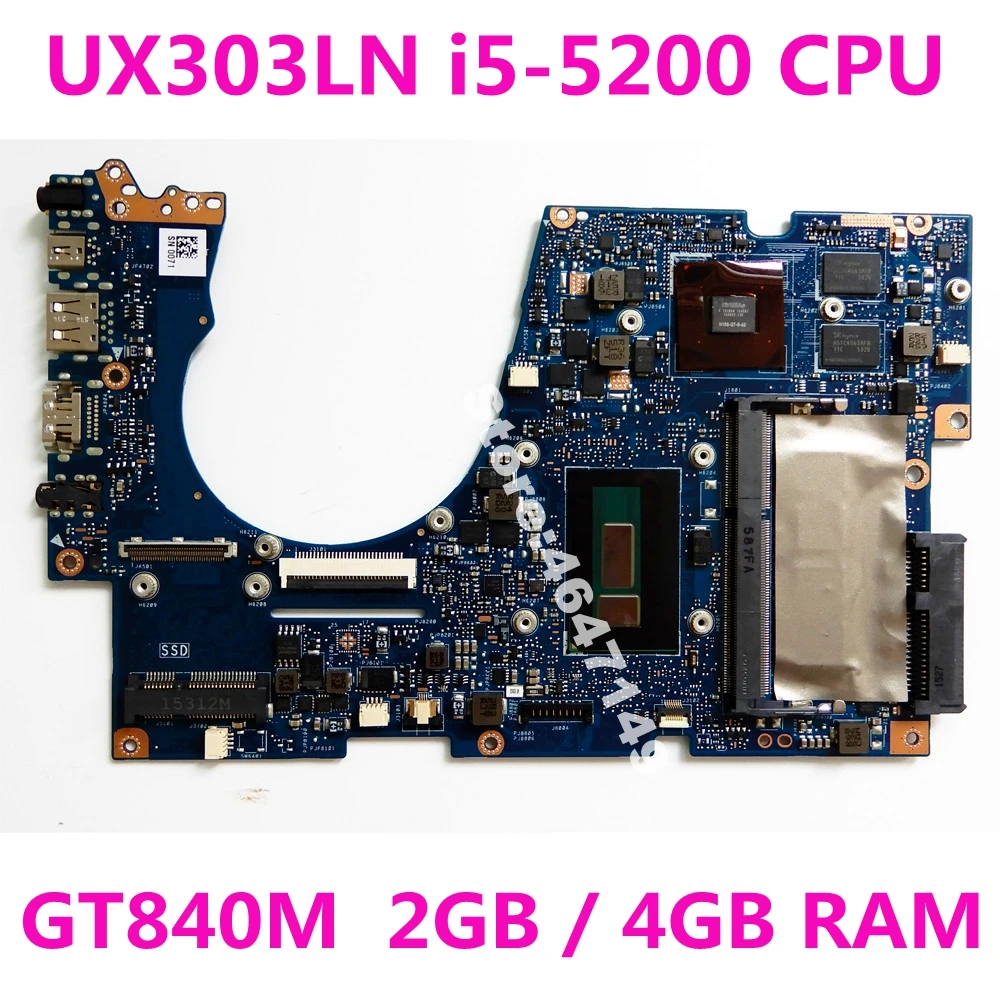 

UX303LN i5-5200 CPU GT840M 2GB RAM 4G RAM Mainboard For ASUS UX303LB UX303LNB UX303LN UX303L U303L Zenbook Ultrabook Motherboard