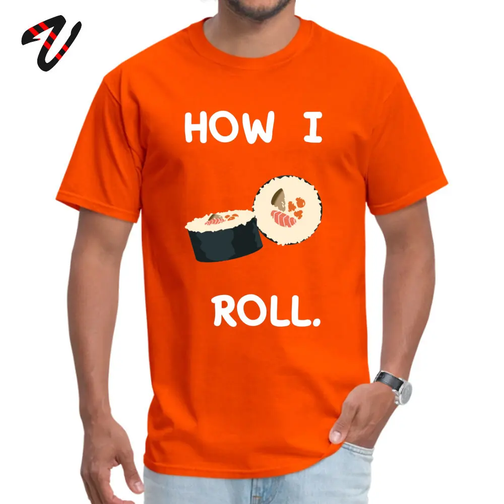 Hip hop T Shirt Newest Short Sleeve Men T Shirt TpicOriginaltitle Printed Thanksgiving Day T-shirts O-Neck Top Quality How I (Sushi) Roll -13787 orange