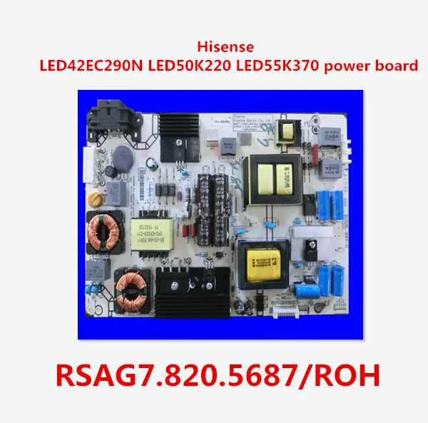 

For Hisense LED42EC290N LED50K220 LED55K370 power board RSAG7.820.5687/ROH