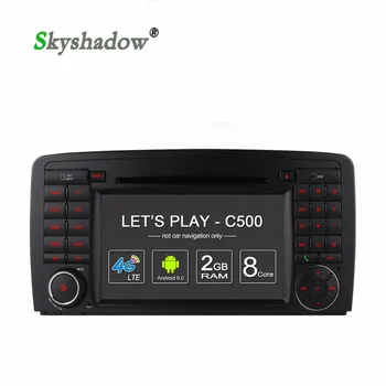

C500 8 Core+2GB RAM+4G LTE Radio GPS map Bluetooth wifi camera TPMS Android 6.0 Car DVD Player for Benz W251 R320 R350 R280 R300