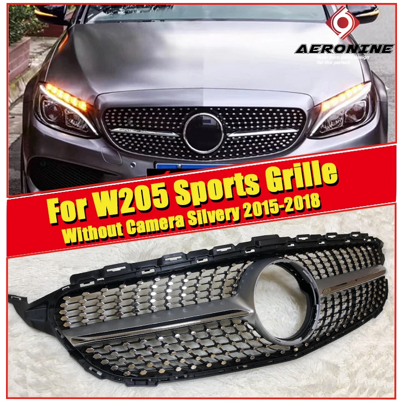 

C63AMG Diamond Grille grill W205 C205 C Class Models without 360 Camera ABS silver W205 Sport Front Grille without sign 2015-18