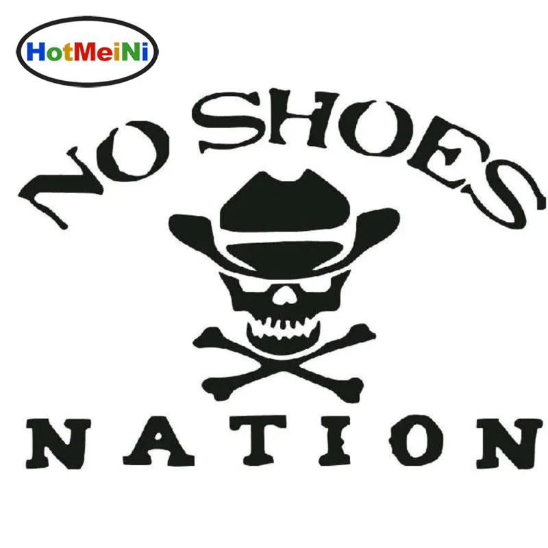 Виниловые наклейки HotMeiNi No Shoes Nation Die Cut для автомобилей и мотоциклов