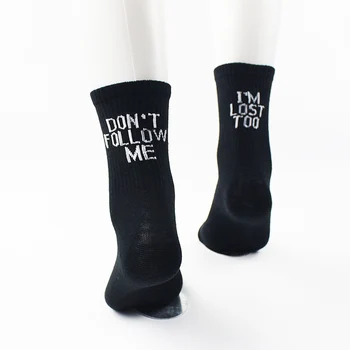 

New Black White Cotton Socks Don't Follow Me I'm Lost too Creative Daily Unisex Women Men Casual Funny Socks