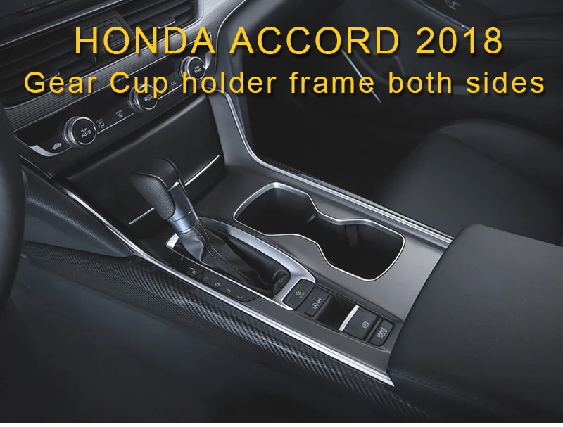 Carманго для Honda Accord 2018 авто-Стайлинг Шестерня подстаканник с обеих сторон покрытие для интерьера