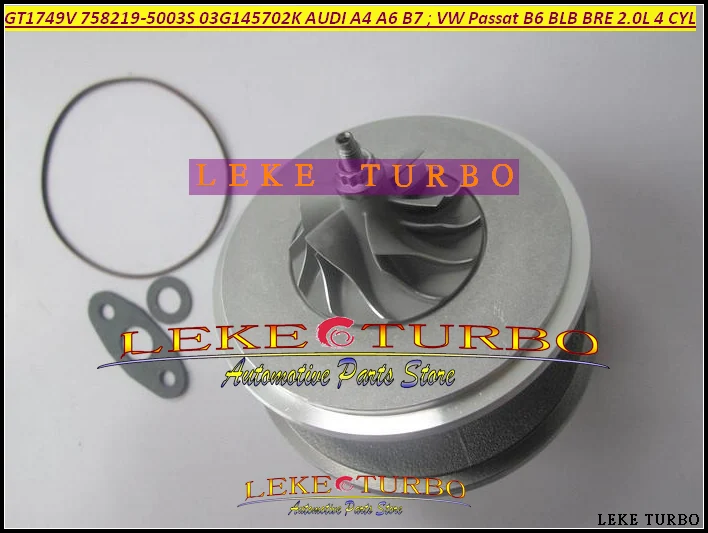 Turbo Cartridge CHRA GT1749V 758219-5003S 758219 03G145702K 03G145702F For AUDI A4 A6 For Volkswagen VW Passat B6 BLB BRE 2.0L (4)
