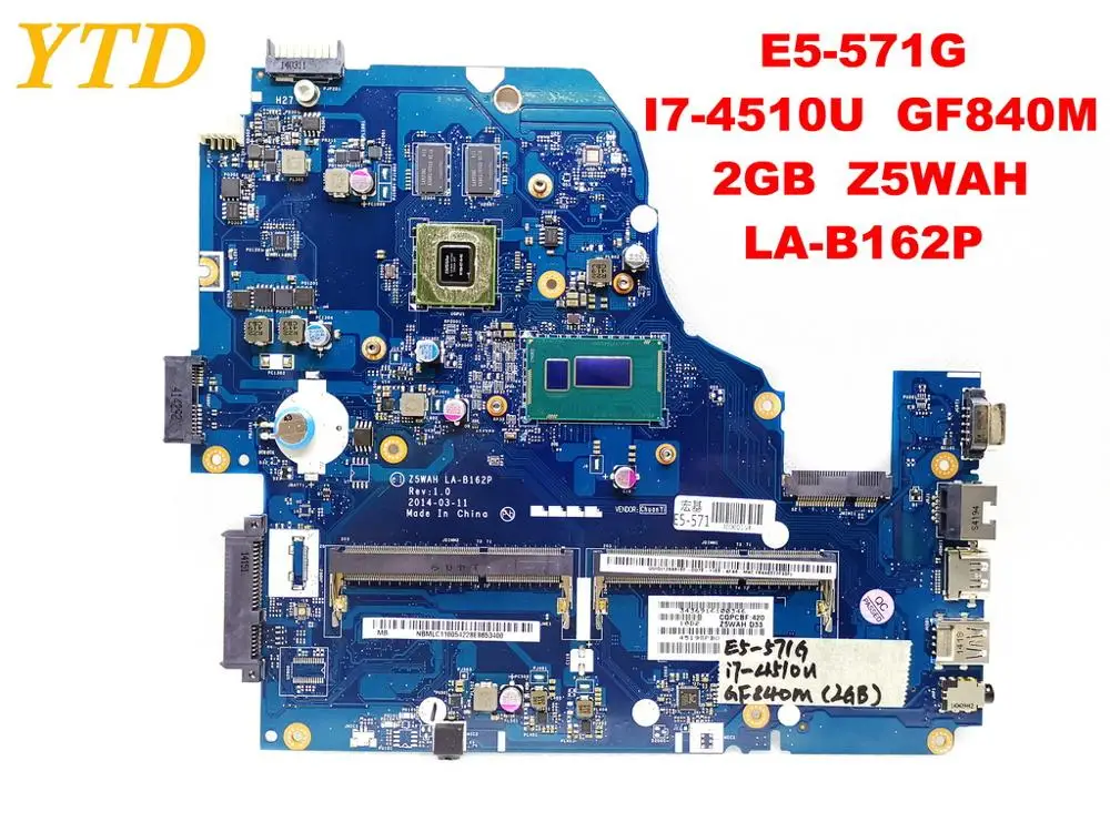 

Original for ACER E5-571G laptop motherboard E5-571G I7-4510U GF840M 2GB Z5WAH LA-B162P tested good free shipping