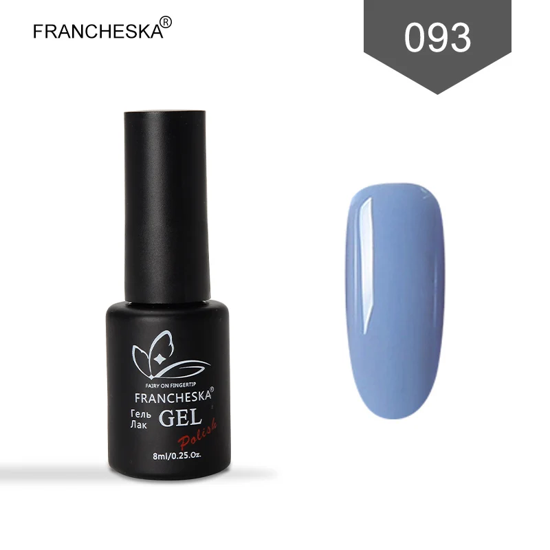 Francheska 8ml Gel Nail Polish Varnish Hybrid Nail Art Semi Permanent UV Color Gel Manicure Soak Off Gellak Primer Base Top Coat - Цвет: FR093