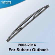 Задняя щетка стеклоочистителя YITOTE для Subaru Outback 2003, 2004, 2005, 2006, 2007, 2008, 2009, 2010, 2011, 2012, 2013, 2014