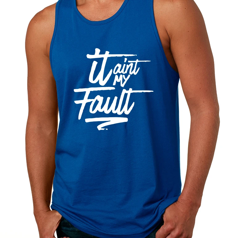 Men's Tank Top It Aint My Fault Trendy Cool Troublemaker Top (5)