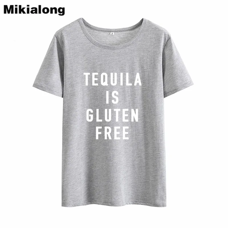 Женская уличная футболка Mrs win TEQUILA IS GLUTEN хлопковая хипстерская новинка 2018