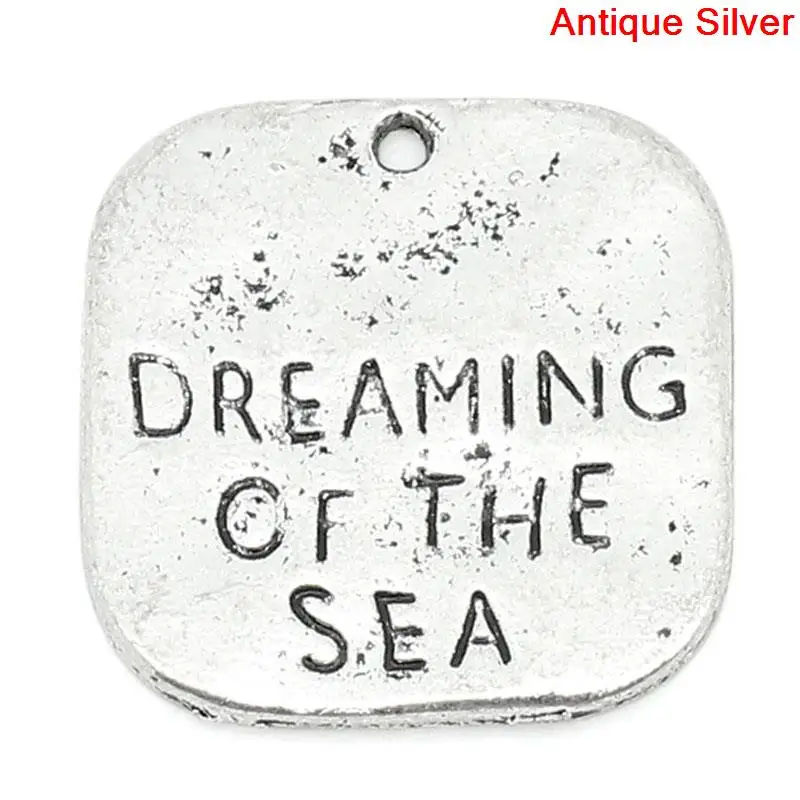 DoreenBeads Zinc alloy Charm Pendants Square Antique Silver Color Message Pattern &quot DREAMING OF THE SEA 19mm x 20mm 4 PCs | Украшения и
