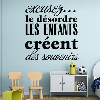 

Art Design for the mess the children create memories Wall Sticker French Good Memory Home Decor Kids Wall Quotes Decal
