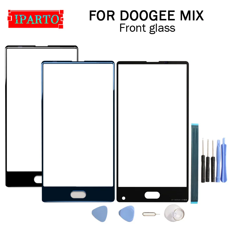 

For DOOGEE MIX Front Glass Screen Lens 100% New Front Touch Screen Glass Outer Lens for DOOGEE MIX +Tools