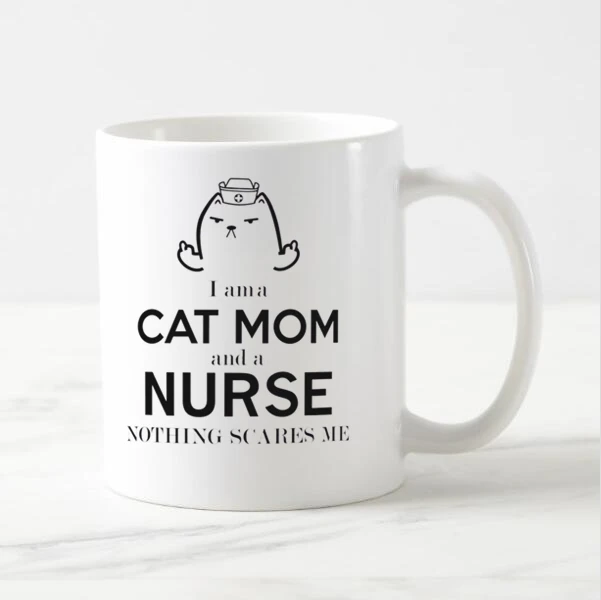 

Funny Cat Mom Nurse Gift Novelty I am a Cat Mom and A Nurse Nothing Scares Me Coffee Mug Tea Milk Cup for Nurse Kitten Pet Gifts