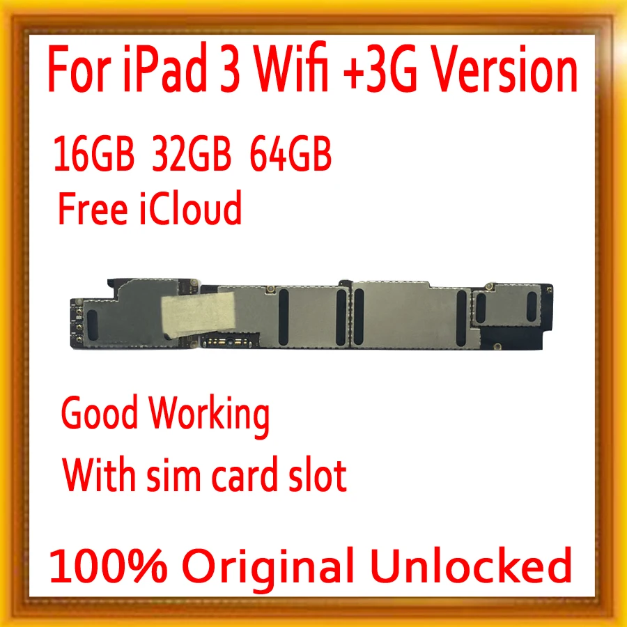 

For ipad 3 wifi+3G version Original unlocked Motherboard with sim card slot,with Chips for ipad 3 Mainboard 16GB 32GB 64GB