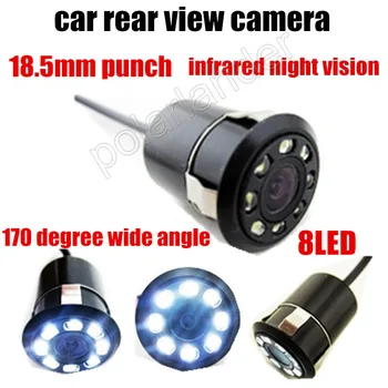 

Car Rear View Camera Universal HD car camera 18.5mm punch punching Waterproof camera 170 degree wide angle