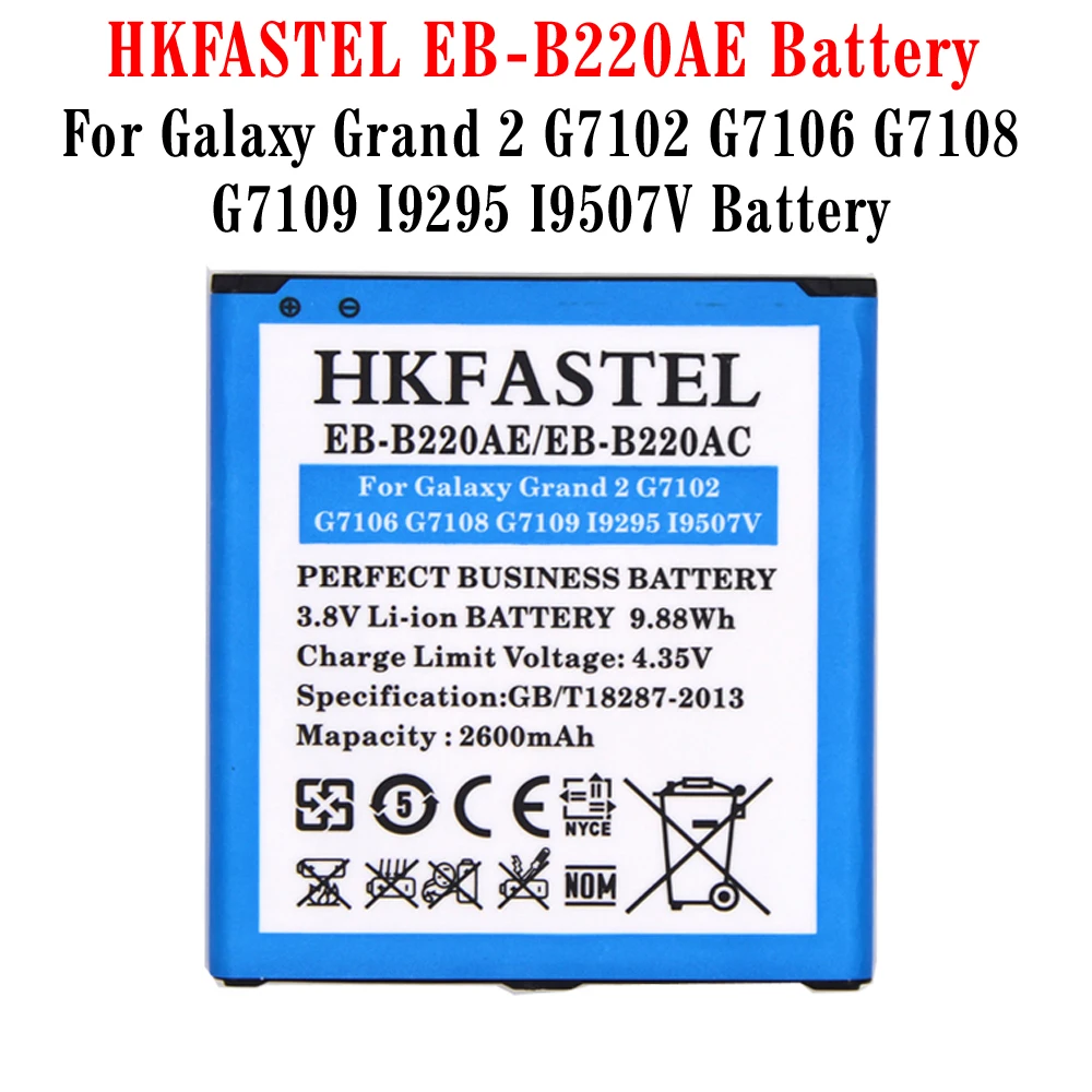 HKFASTEL EB B220AE батарея для samsung Galaxy Grand 2 G7102 G7106 G7108 G7109 I9295 I9507V батареи сотового телефона