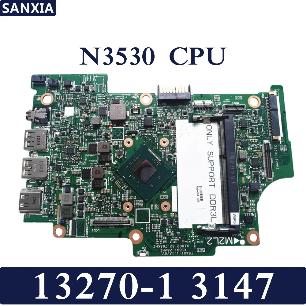 

KEFU 13270-1 Laptop motherboard for Dell Inspiron 3147 CN-0CW22X Test original mainboard N3530 CPU