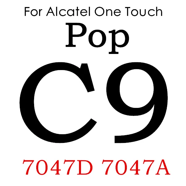 Закаленное стекло Защитная пленка для Стекло чехол для Alcatel One Touch POP C5 C7 C9 Pop 3 5," 5025D 5,0 5015D Pixi3 4,5 5019D 5017D PIXI 4 Idol 5S - Цвет: For Alcatel C9