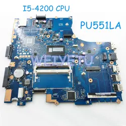 PU551LA материнской платы с i5-4200 Процессор МБ. _ 0X/I5-4200U/как для ASUS pu551l PU551LA материнская плата для ноутбука Rev 2,0 бесплатная доставка