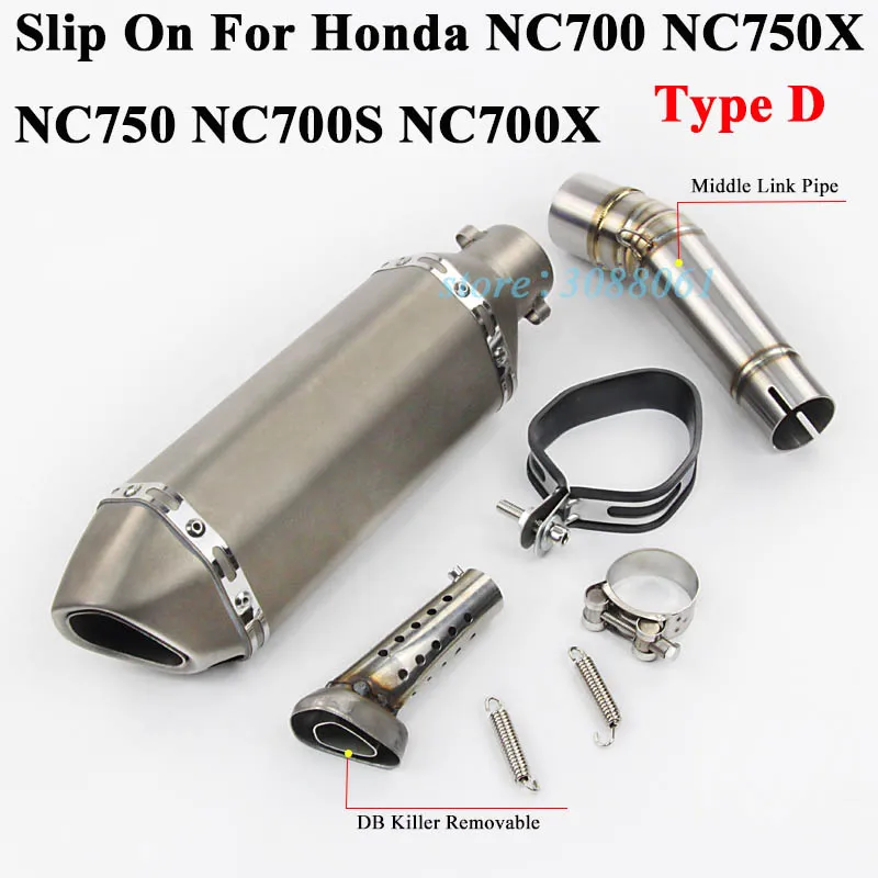 Слипоны для Honda NC700 NC700X NC750 NC750X NC700S мотоцикл Akrapovic выхлопная труба глушитель дБ убийца среднего звенья трубы - Цвет: Type D