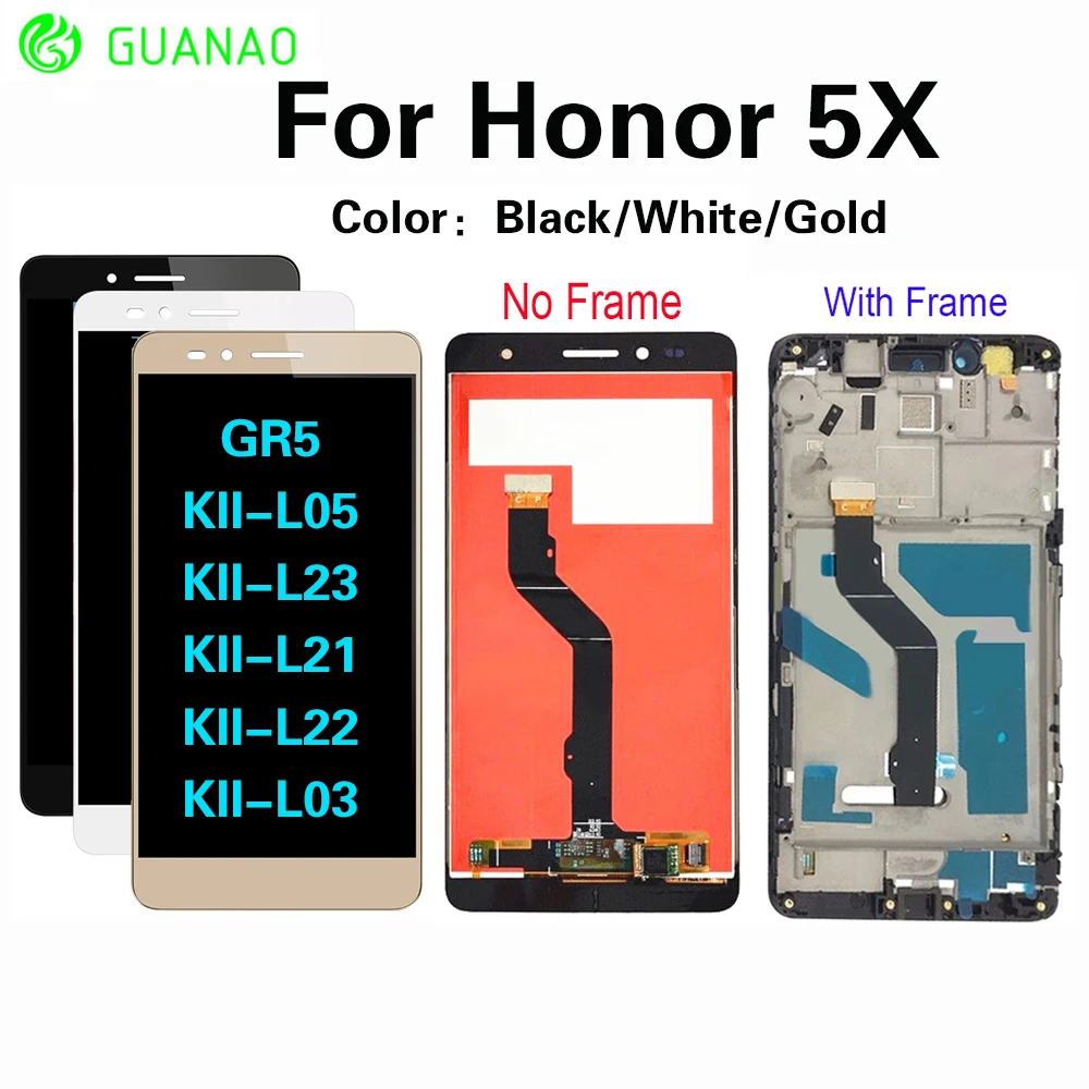 

Huawei Honor 5X LCD Display +Touch Screen + Tools FHD 100% New Digitizer Assembly Replacement For Huawei GR5 5.5 inches KIW-L21