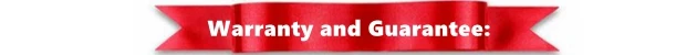 Warranty and Guarantee