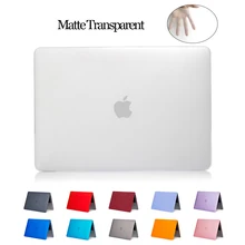 Matte laptop Cases For Apple macbook Air 13 11 Pro Retina 12 13.3 15.4 Cover For Macbook New air 13 pro 13 with Touch Bar