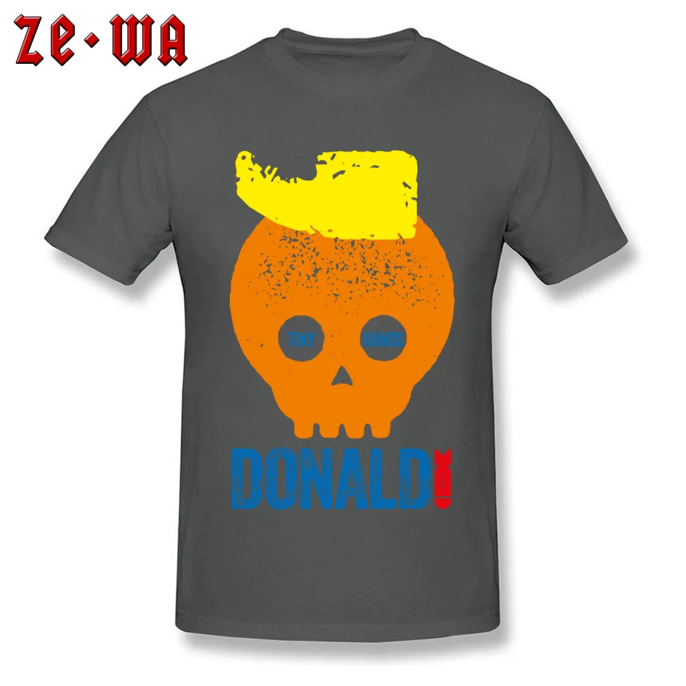DONALD TRUMP TINY HANDS 100% Cotton T Shirts for Men Short Sleeve Tops Tees Slim Fit April FOOL DAY Round Collar T Shirt Crazy DONALD TRUMP TINY HANDS carbon