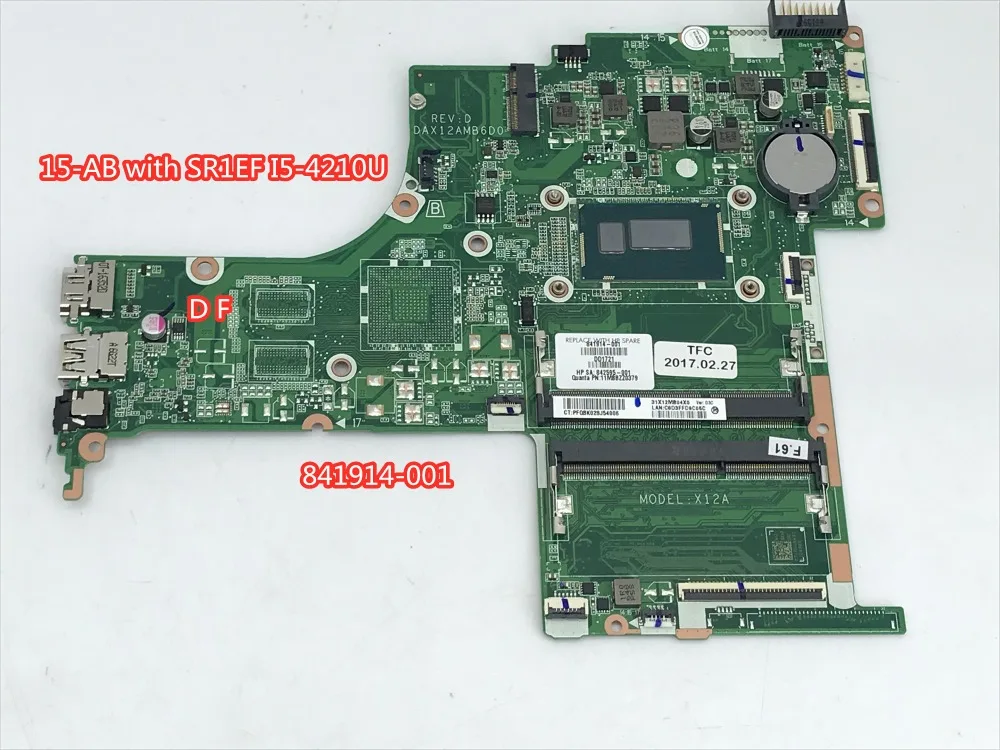 

Free Shipping for HP 15-AB with SR1EF I5-4210U Laptop motherboard DAX12AMB6D0 841914-001 842595-001 DDR3 100% test