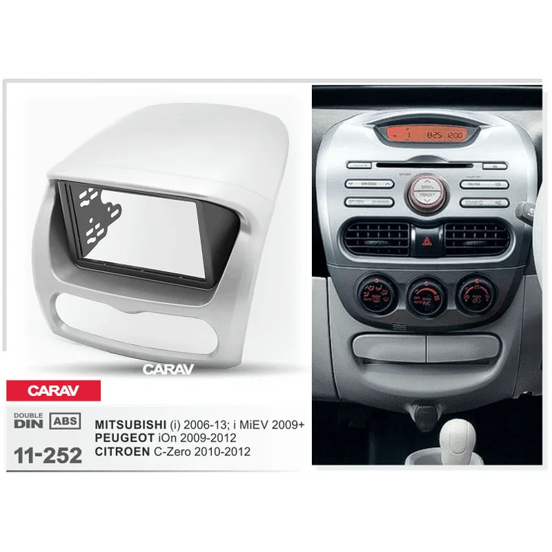 

Radio Fascia for PEUGEOT iOn EV MITSUBISHI i MiEV CITROEN C-Zero Double Din Radio DVD Stereo CD Panel Dash Mount CARAV 11-252