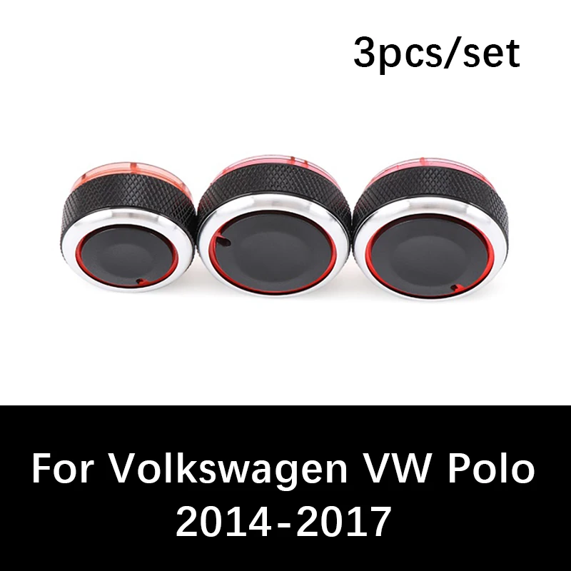 

3pcs/set car control switch knob air conditioning For Volkswagen VW Polo 2014 to 2017 heat controller switch knob ac knob