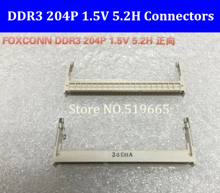 Разъемы Foxconn DDR3 204P 1 5 V 2 H разъемы для гнезда памяти ноутбука 204PIN Forward|Компьютерные