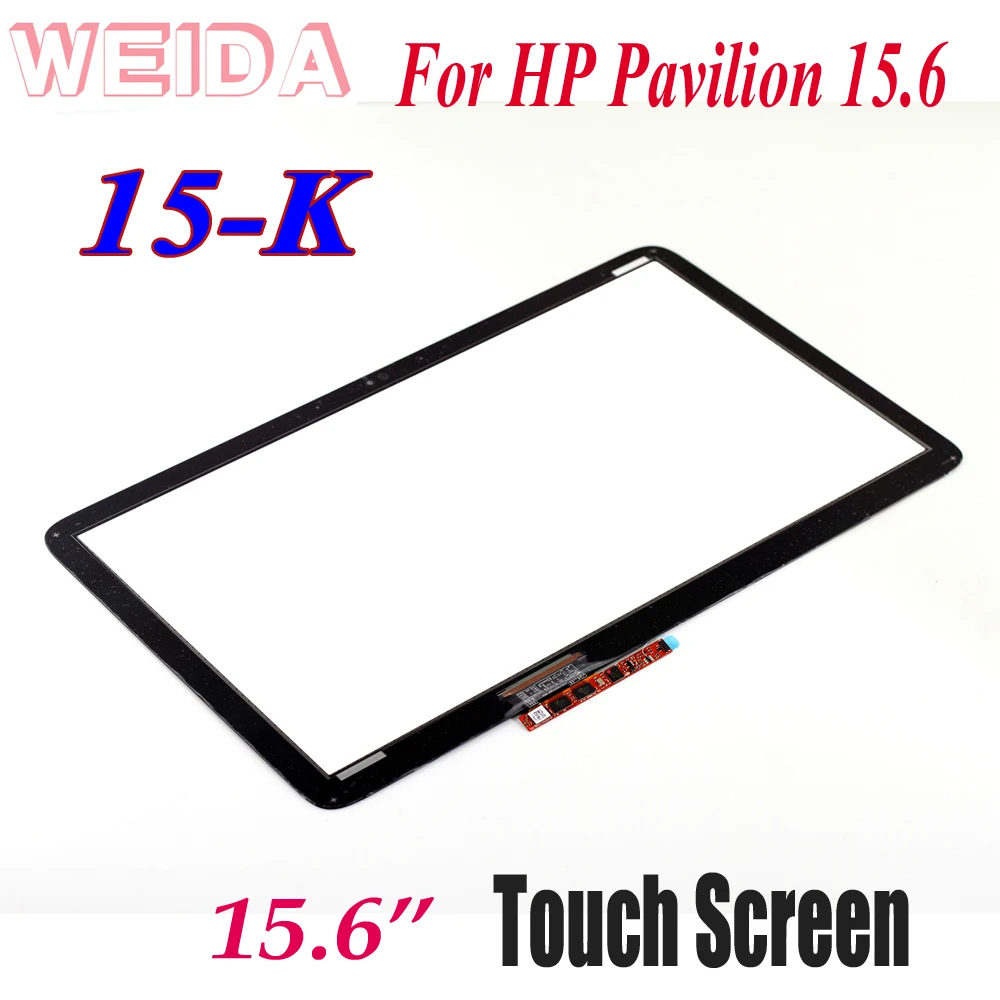 

WEIDA Touch Digitizer Replacement 15.6" For HP Envy X360 15-K 15-K003nx 15-k020us 15-k238tx 15K Series Touch Screen Panel