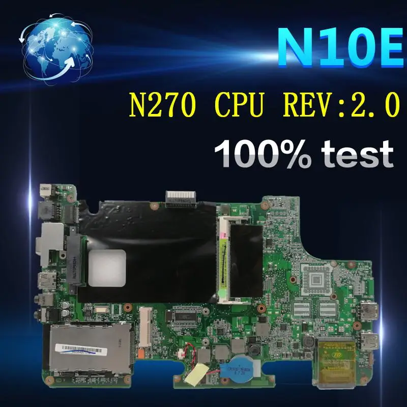 Amazoon N10E Материнская плата ноутбука N270 Процессор REV: 2,0 для ASUS N10E N10J Тесты плата N10E материнской Тесты 100% ok