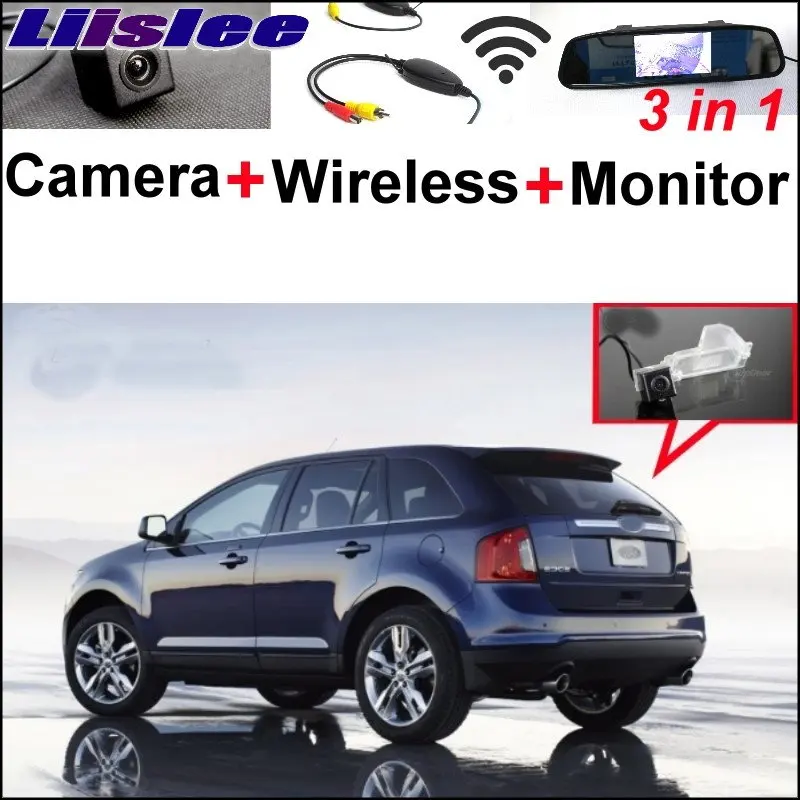 

Liislee Special Rear View Camera + Wireless Receiver + Mirror Monitor EASY Parking System For Ford Edge Edge Sport Edge Limited