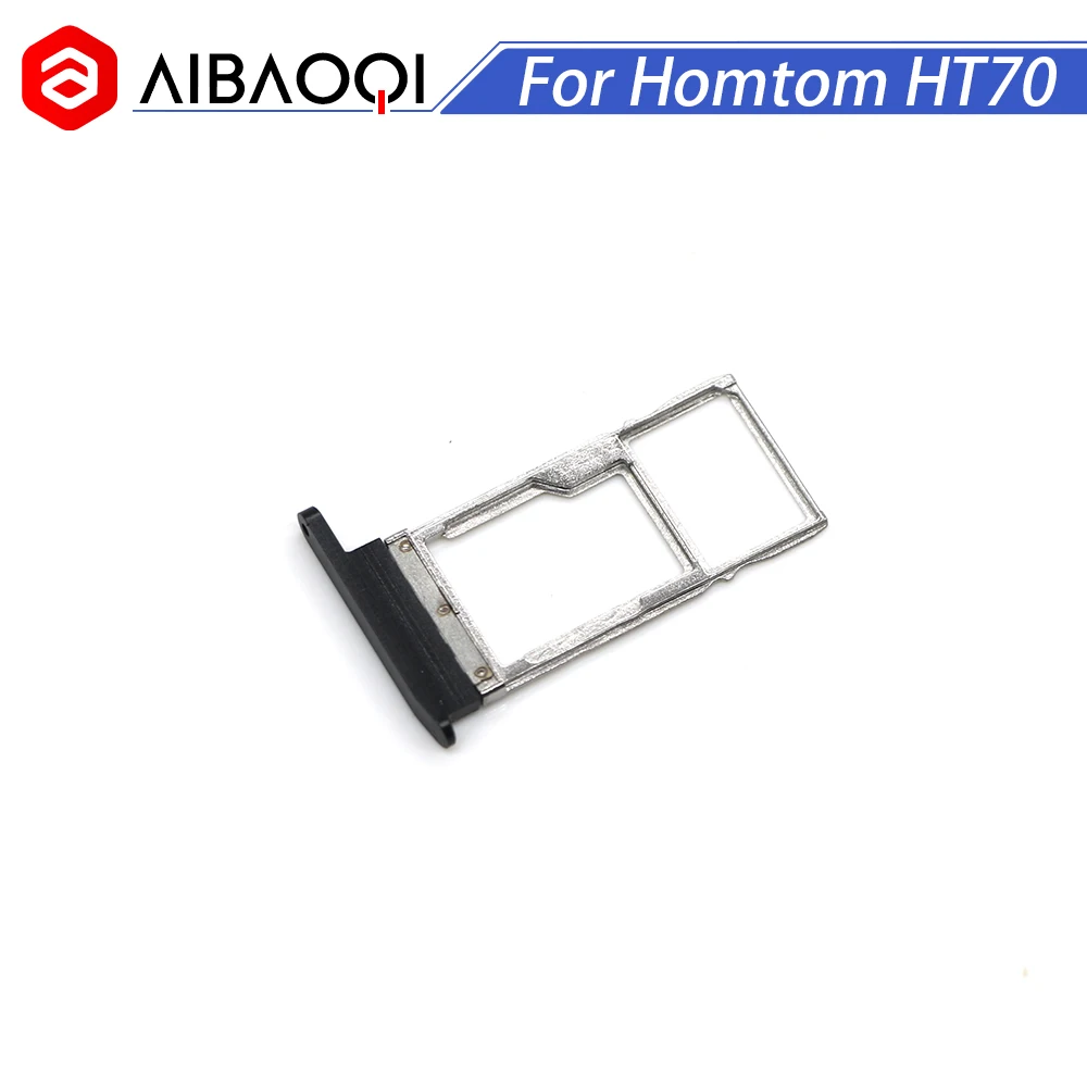 

AiBaoQi New Original Homtom HT70 Sim Card Holder 100% Original Sim Card Slot Tray Holder for Homtom HT70 Smart Phone