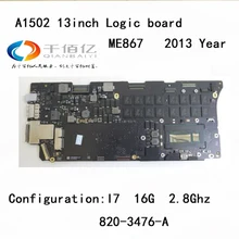 Original Laptop logic board for macbook pro retina A1502 mother board 13” I7 16G 2.8Ghz 2013 year 820-3476-A ME867