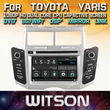 WITSON factory price!! car dvd player for TOYOTA YARIS 2005-2011 stereo radio GPS +Mirror Link function+TPMS+DVR+DSP+WIFI