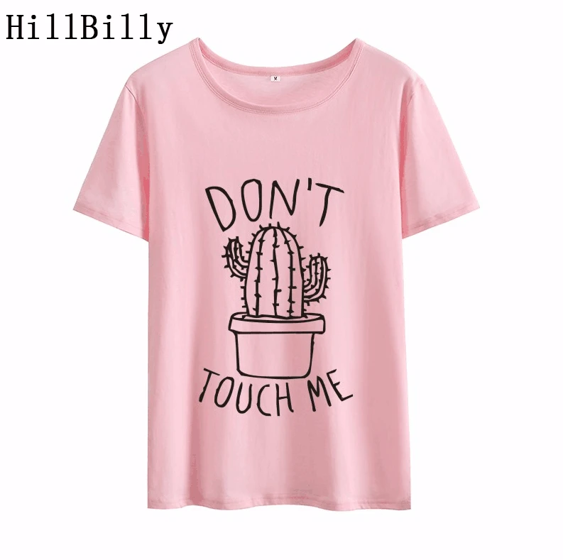 Funny Design Don T Touch Me Cactus Printed Basic Cotton Tshirts Summer Short Sleeved Tops Tees Harajuku Casual T Shirt Women New T Shirts Aliexpress