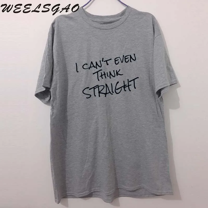 Nuevo I Can'T Even Think Straight Gay Pride divertida camiseta de algodón divertida camiseta de manga corta camiseta Nuevo I Can'T Even Think Straight Gay Pride divertida camiseta de algodón divertida camiseta de manga corta camiseta