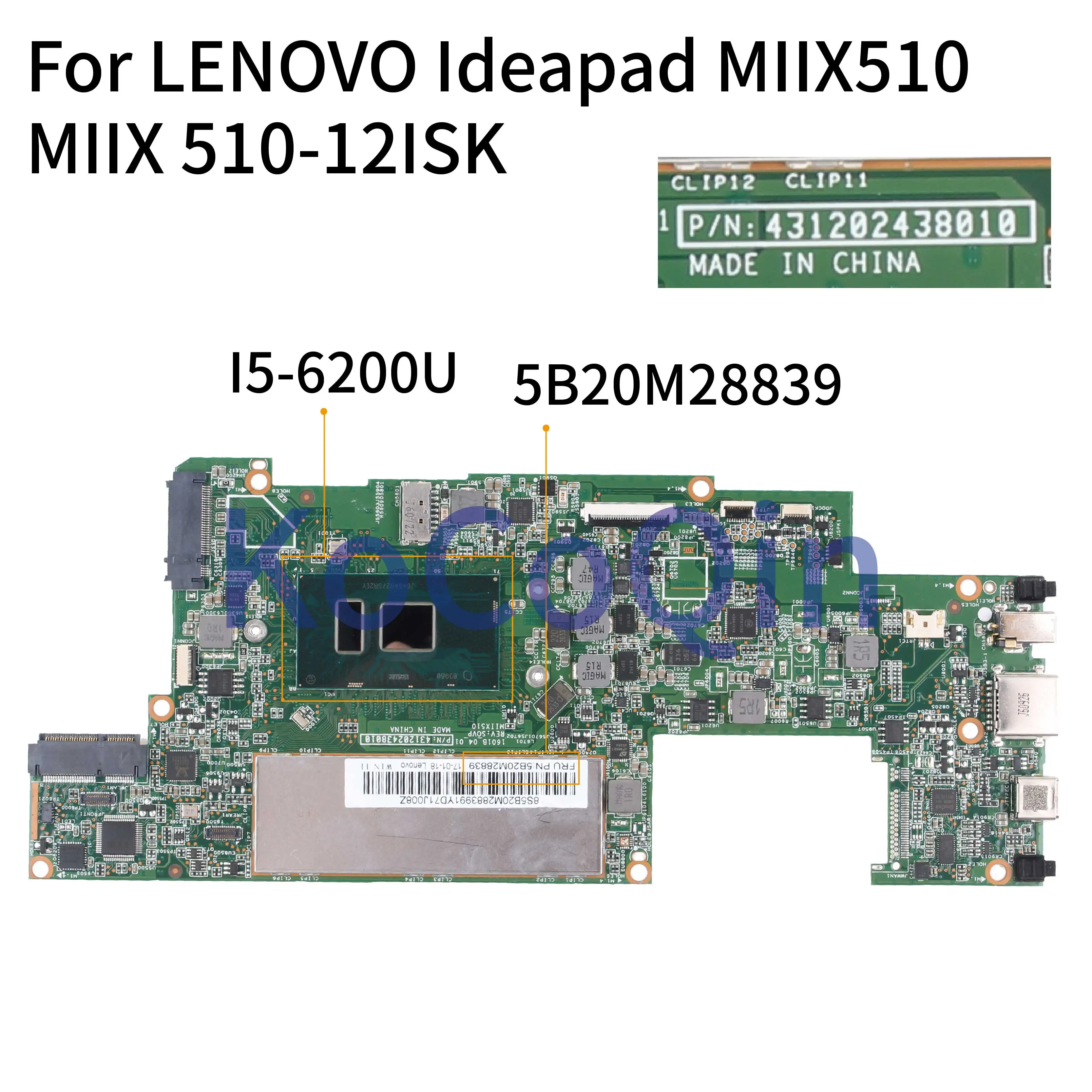 KoCoQin материнская плата для ноутбука LENOVO Ideapad MIIX510 MIIX 510-12ISK 5B20M28839 SR2EY процессор I5-6200U