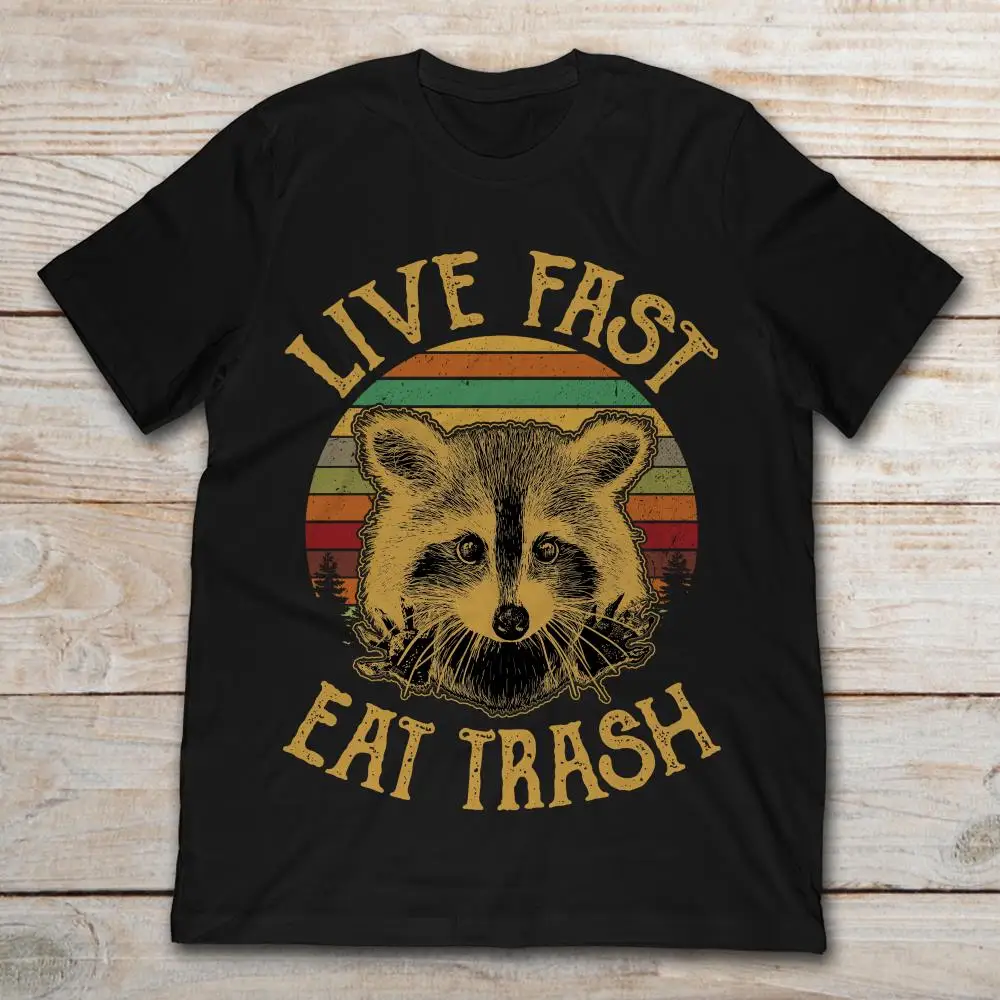 

GILDAN Brand Racoon Live Fast Eat Trash T-SHIRT Men's Short Sleeve T-Shirt