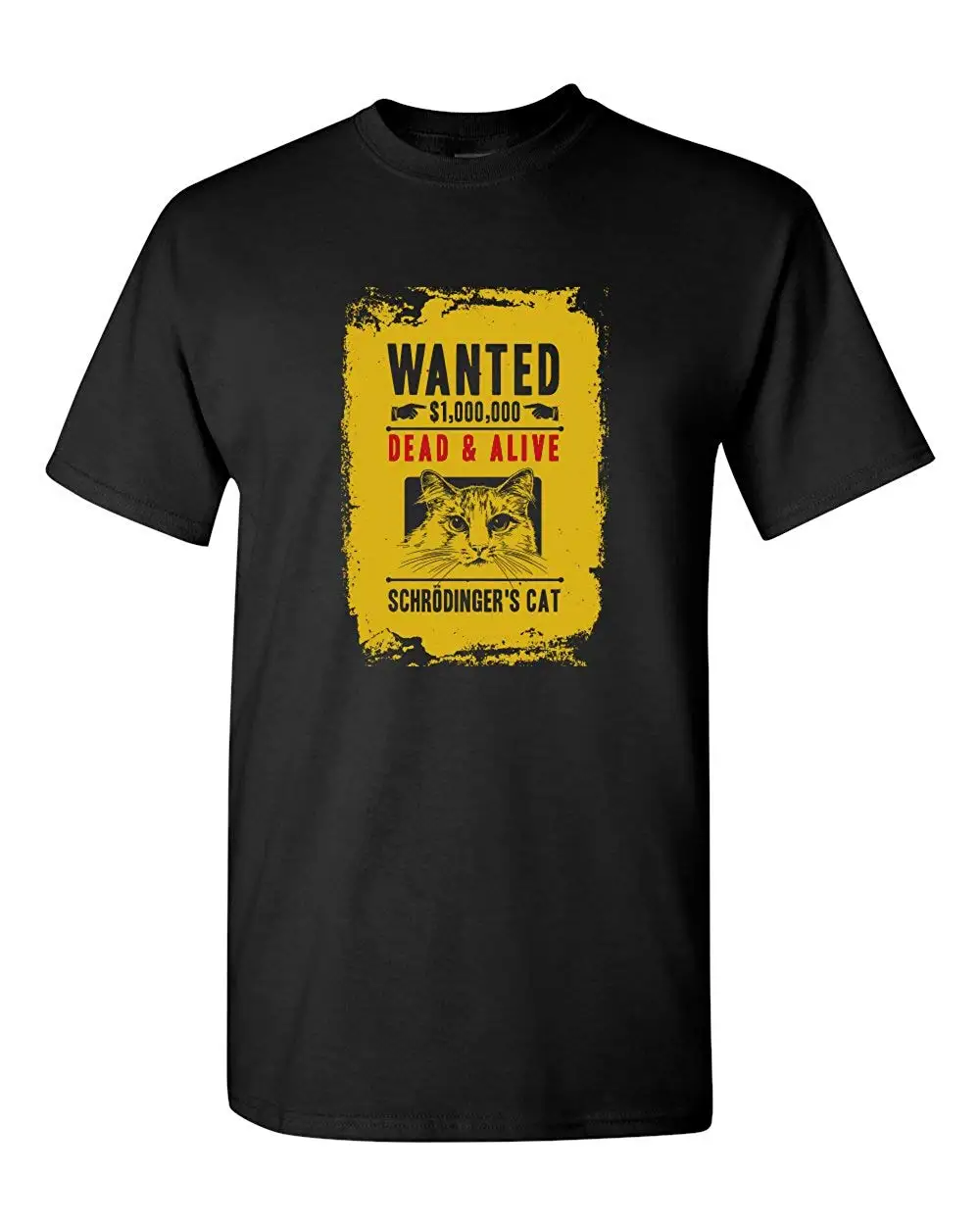 

2019 Fashion Short Sleeve Schrodinge's Cat Wanted Dead Alive Funny Physics Psychology Humor Men's T-Shirt Tops Cool T Shirt