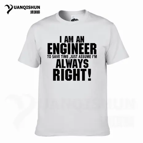 Футболка YUANQISHUN с надписью «TRUST ME I AM ENGINEER ALWAYS RIGHT», модная повседневная Уличная забавная футболка