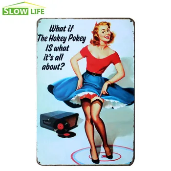 Hokey Pokey Girl Metal Tin Sign Vintage Home Decor Tin Sign Bar\Karaoke Wall Decor Metal Plaque Retro Painting Metal Plate