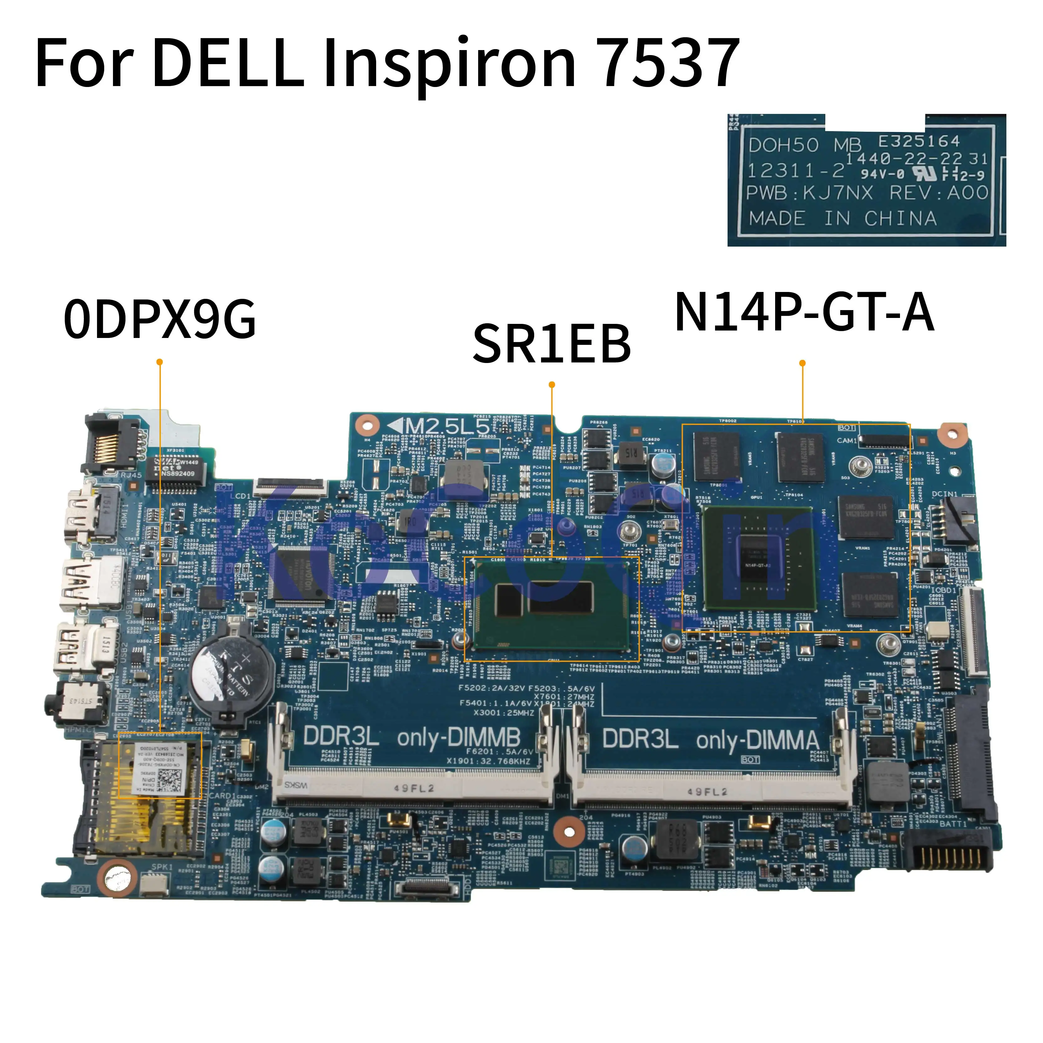 KoCoQin ноутбук материнская плата для Dell Inspiron 7537 I7-4510U GT750M материнская плата 12311-2 CN-0DPX9G 0DPX9G SR1EB N14P-GT-A2