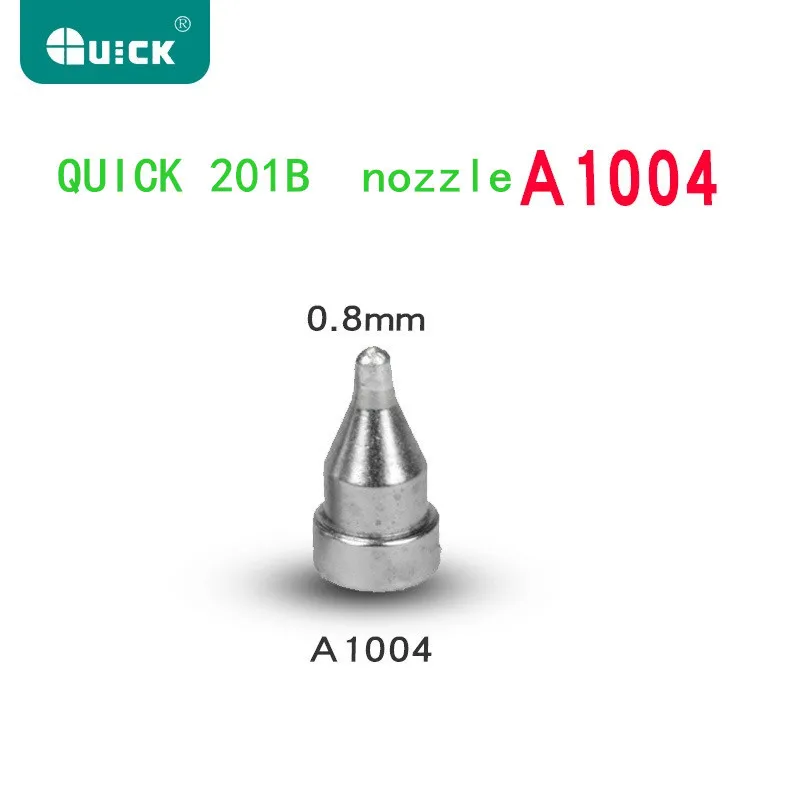 1 шт. QUICK A1004/A1005/A1006/A1007 Автоматическая всасывающая Оловянная Насадка Пистолет наконечник для QUICK 201B QUICK201A - Цвет: A1004