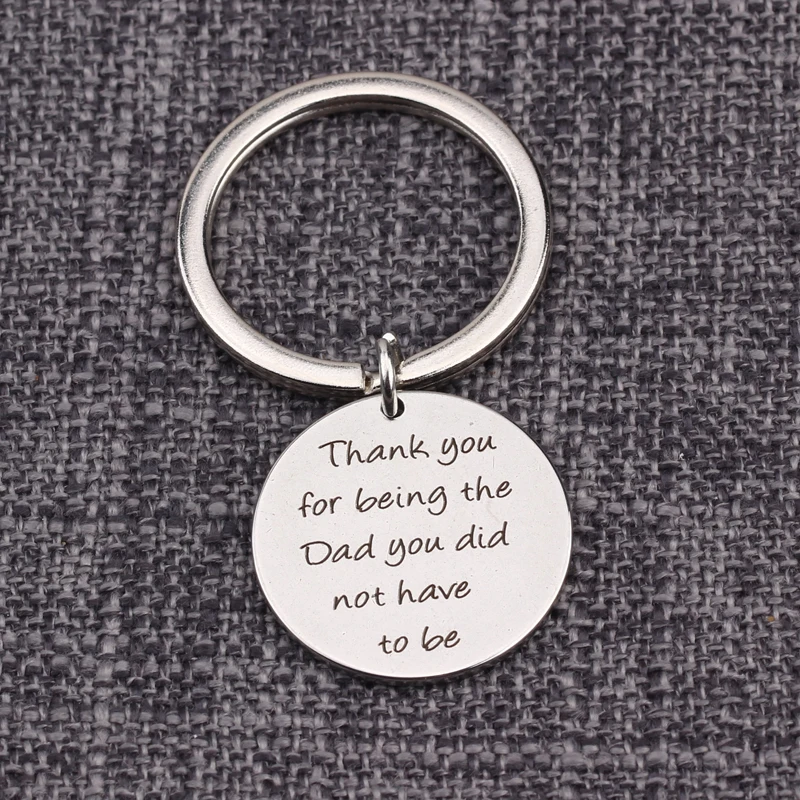Key Ring Keychain Gifts Thannk You For Being The Dad Did Not Have To Be Engraved Thanksgiving Day Father Daddy | Украшения и