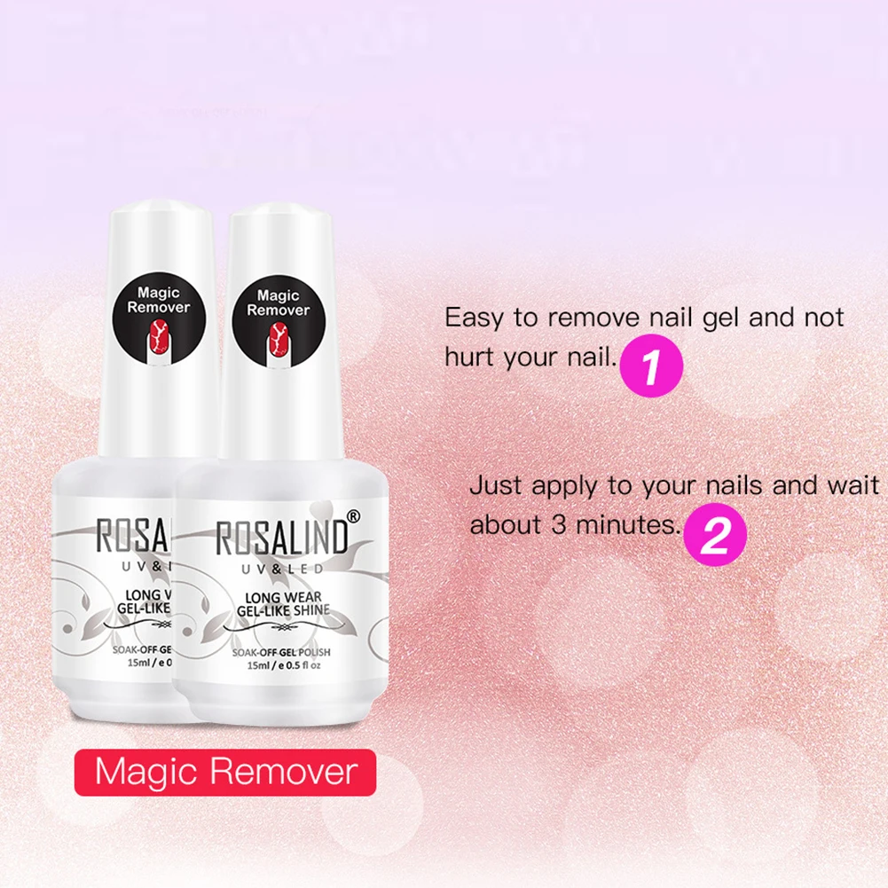 ROSALIND Nail Gel Polish Magic Remover For Manicure Fast Clean Within 2-3 MINS UV Gel Nail Polish Remove Base Top Coat Soak Off